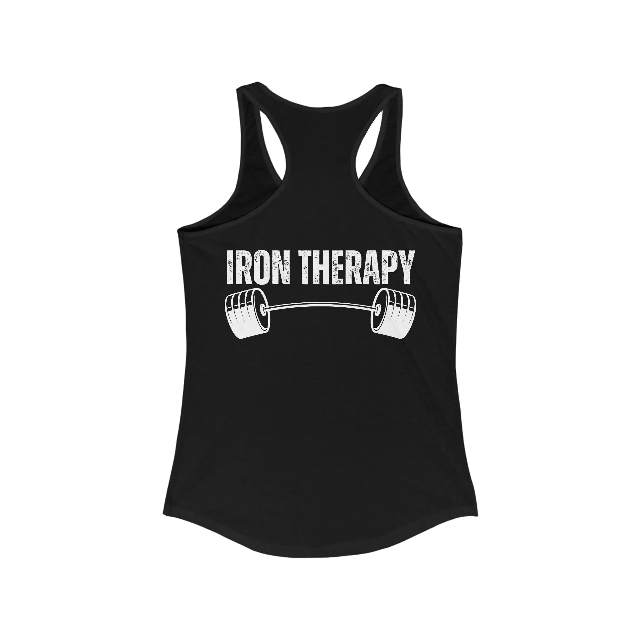 BACK DESIGN Iron Therapy Tank Top for Gym rat gift for Fitness Enthusiasts gifts for Powerlifting Women Who Lift Heavy Weights Tanks for Her