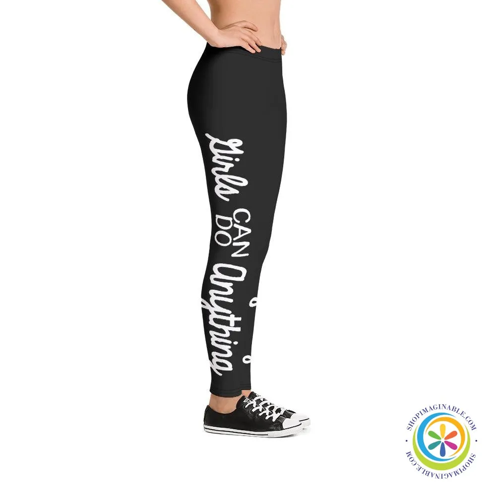 Girls Can Do Anything Full Length Leggings