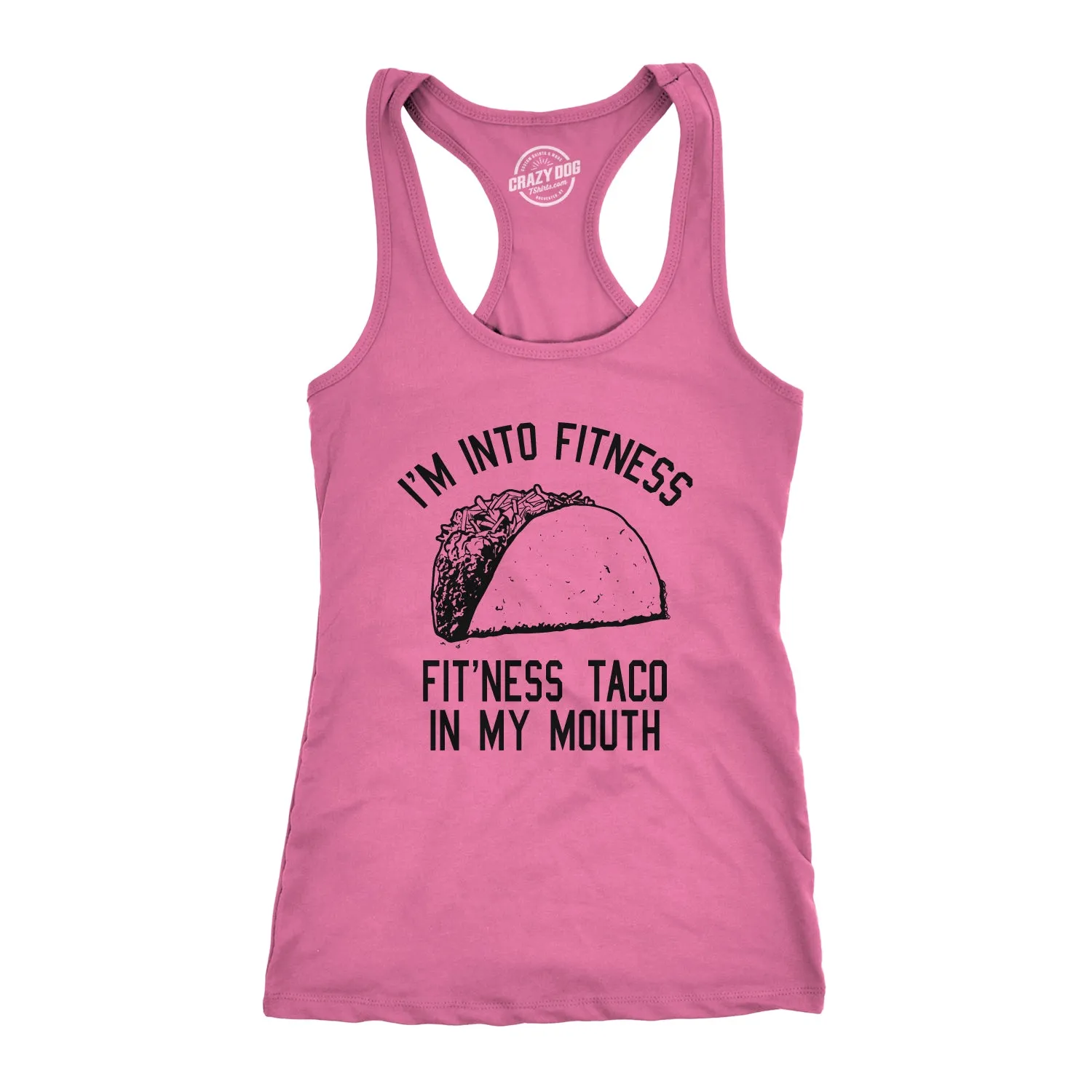 I'm Into Fitness Fit'ness Taco In My Mouth Women's Tank Top