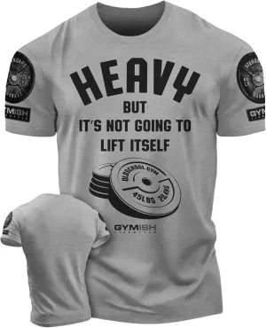 Lift Heavy Motivational Workout Shirts for Men Cool T-Shirt