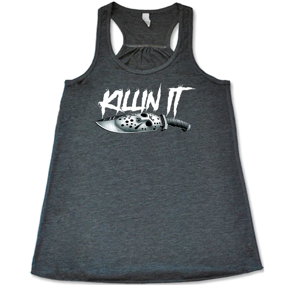 Slasher Killin It Shirt