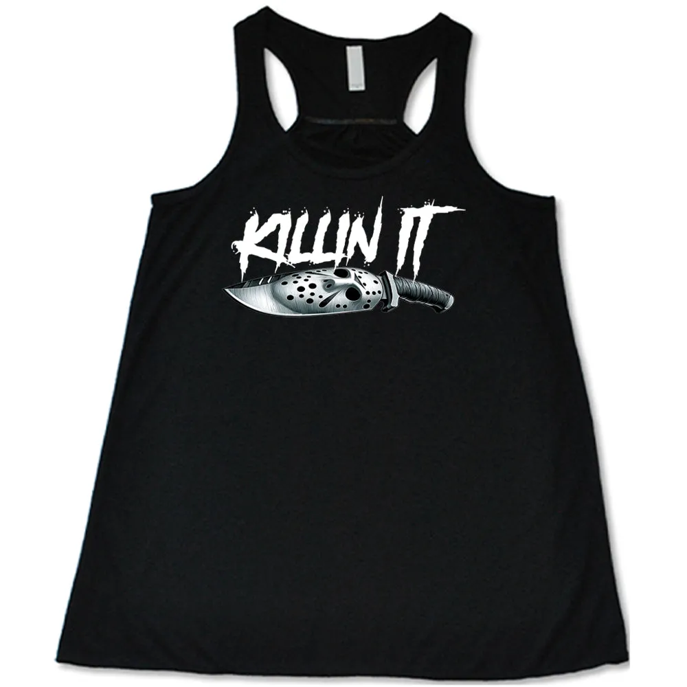 Slasher Killin It Shirt