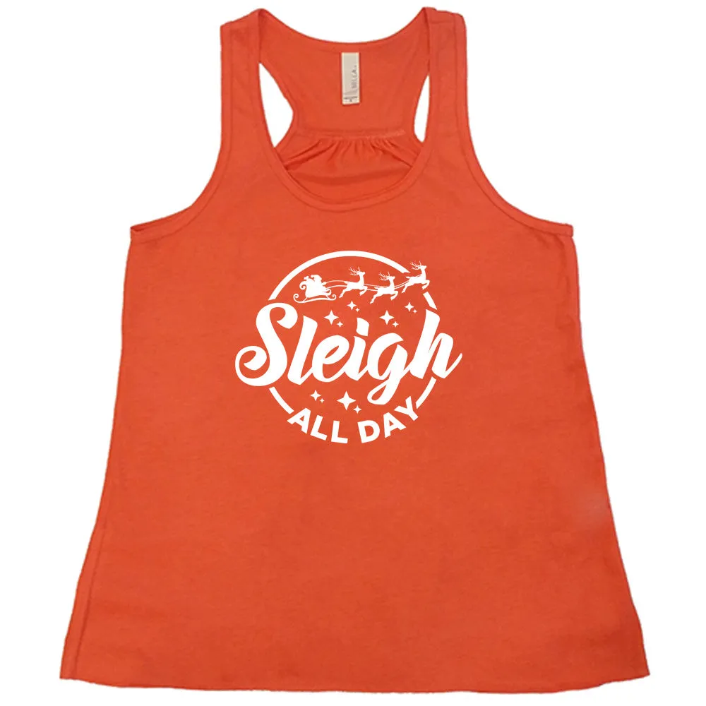 Sleigh All Day Shirt