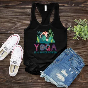 Yoga Is A Superpower Women's Tank Top